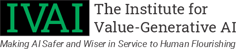 The Institute for Value-Generative AI